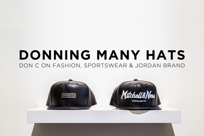Donning Many Hats: Don C on Fashion, Sportswear & Jordan Brand 