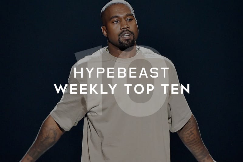 HYPEBEAST's Top 10 Posts of the Week