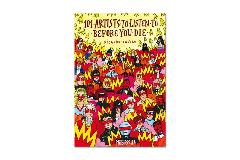 Illustrator Ricardo Cavolo Shares His Music Diary Titled "101 Artists To Listen To Before You Die"