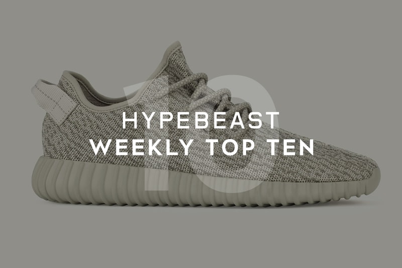 HYPEBEAST's Top Ten Posts