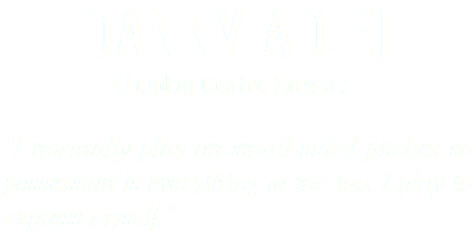 DANNY ADJEI [London Centre Forward] “I normally play on small sided pitches so possession is everything to me too. I play to express myself.”