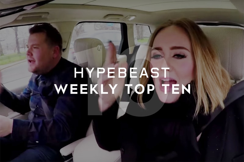 HYPEBEAST Weekly Top 10 with Adele Rapping
