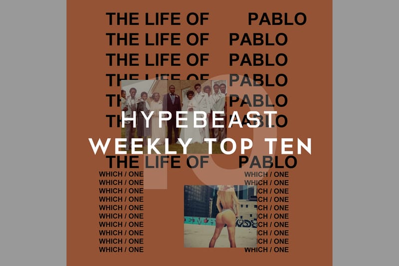 HYPEBEAST's Top 10 Posts of the Week