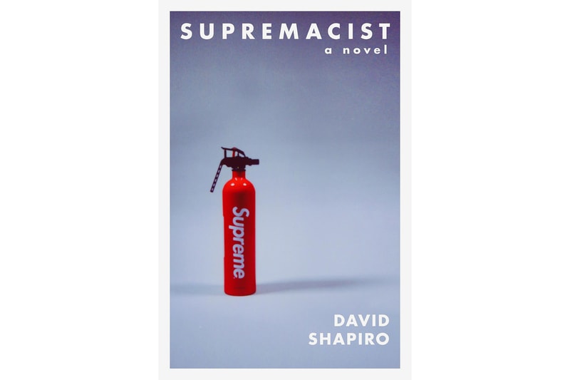 Supremacist Novel by David Shapiro about Supreme