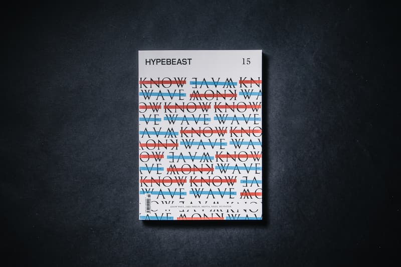 Hypebeast Magazine Issue 15 The Foundation Issue