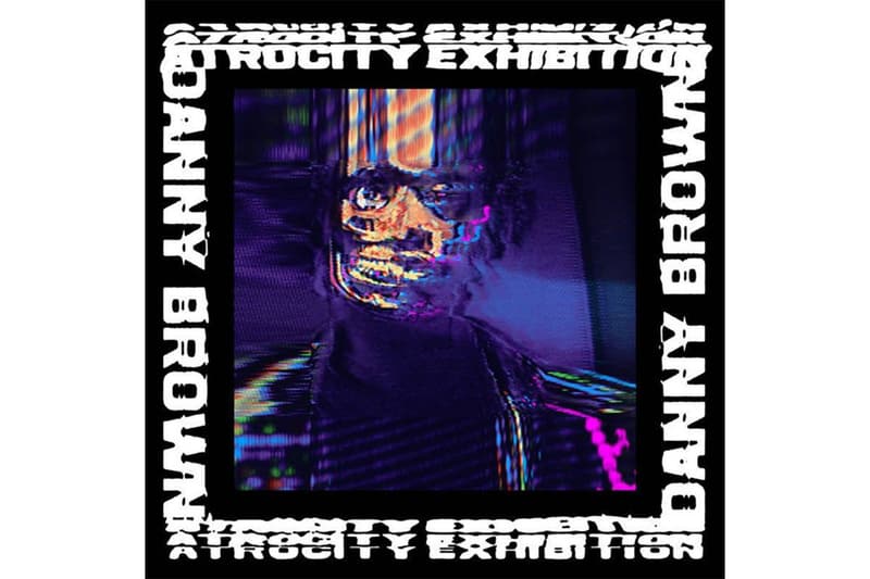 Danny Brown Atrocity Exhibition Stream