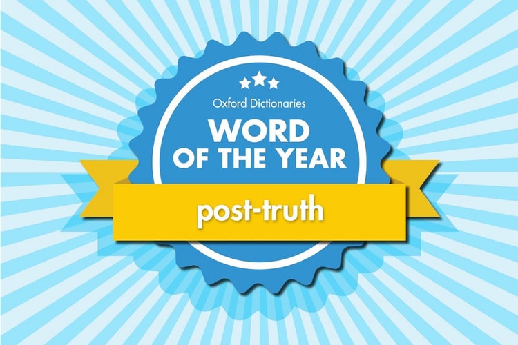 The 2016 Word of the Year Is "Post-Truth"