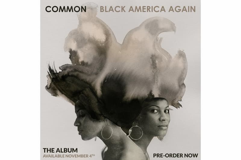 Common Black America Again Album Stream Spotify Trump Online Music John Legend Stevie Wonder