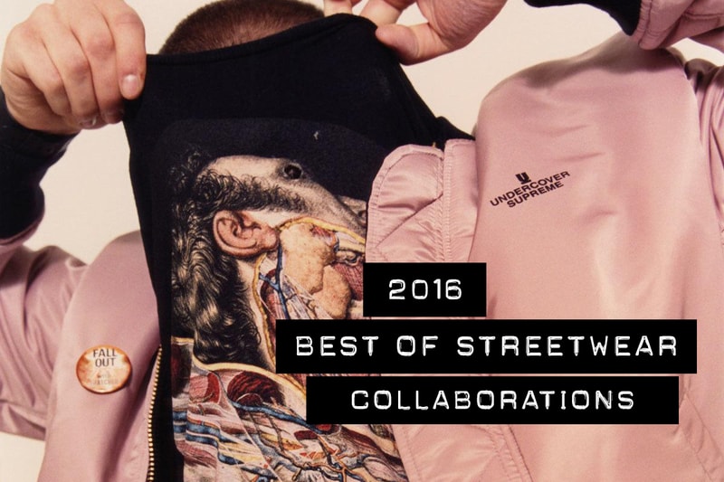 Best Streetwear Fashion Collaborations 2016