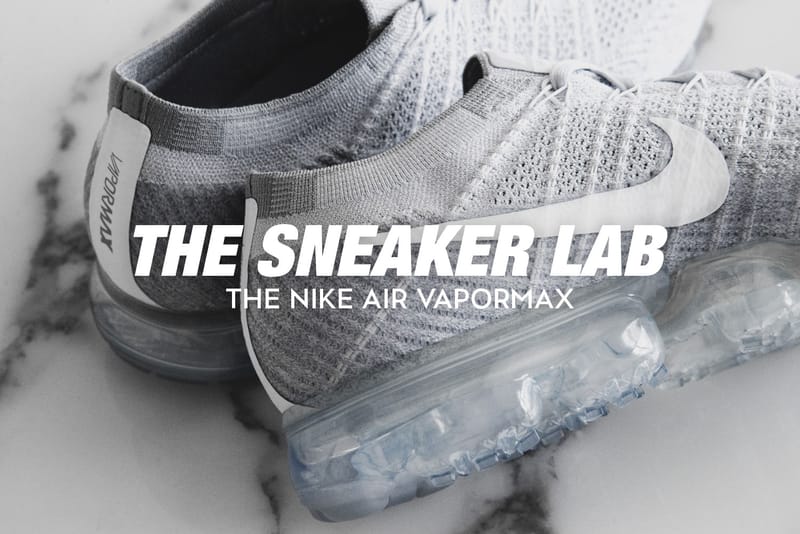 The Sneaker Lab by Andy Chiu: Investigating the Nike Air VaporMax