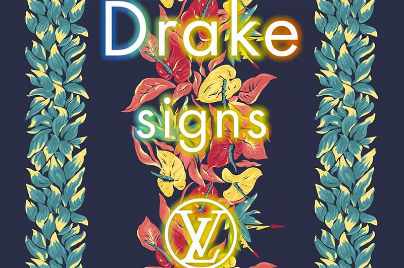 Drake Signs Louis Vuitton Single
