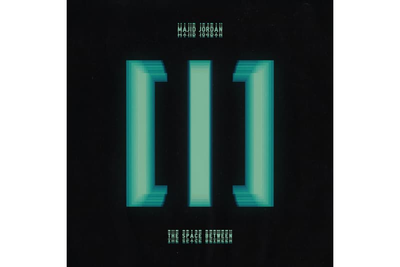 Majid Jordan The Space Between Tracklist