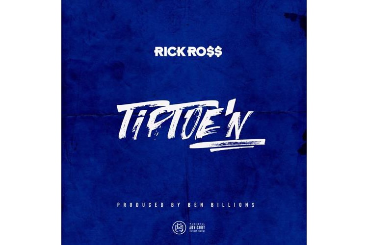 Rick Ross Ricky Rozay TipToeN Release Info Drop Date October 20 2017 Port of Miami 2