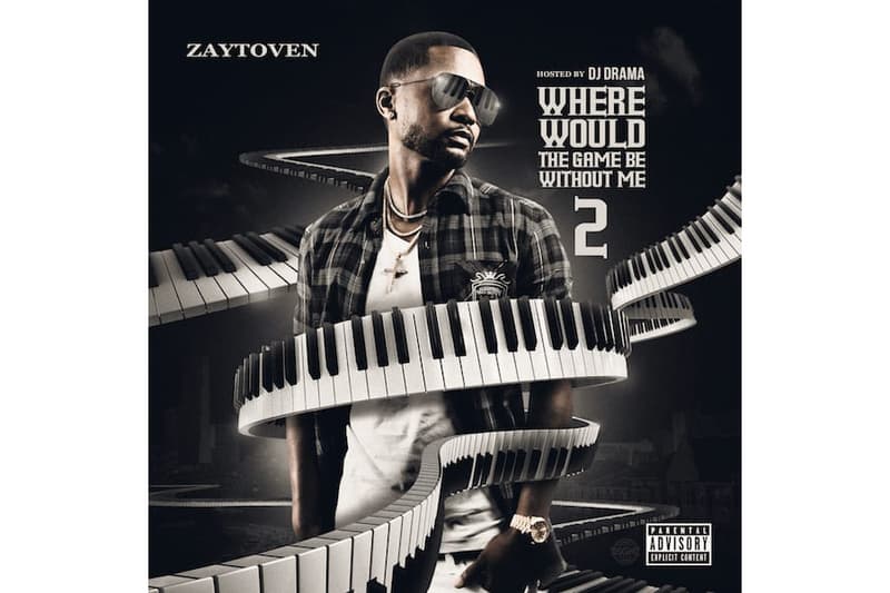 Zaytoven Where Would The Game Be Without Me 2 DJ Drama Mixtape 2017 October 6 Release Livemixtapes
