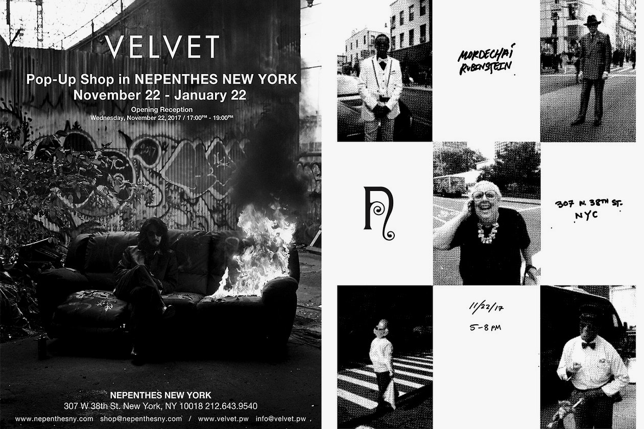 NEPENTHES New York NY Mister Mort Street Style Exhibition Pop Up 2017 November 22 VELVET