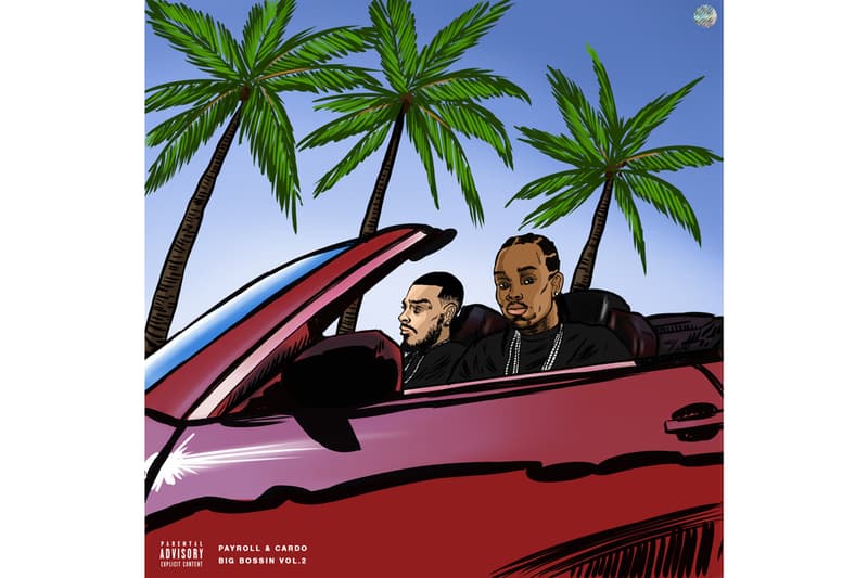 Payroll Giovanni Cardo Big Bossin Vol 2 Album E 40 Jeezy Jade Jones Cashout Calhoun Big Quis Stream
