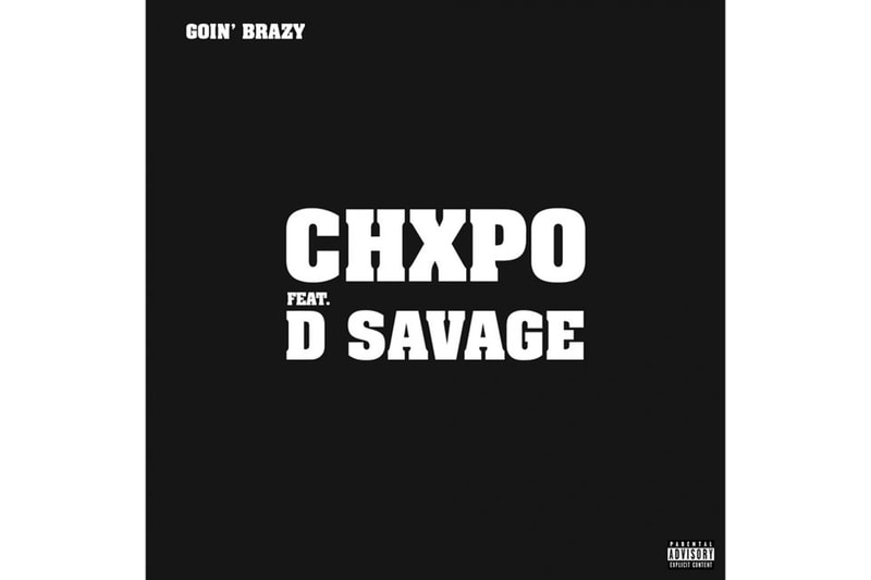 16yrold D Savage Chxpo Goin Brazy New Song EERA