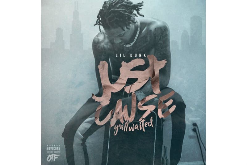 Lil Durk Just Cause Yall Waited Album Leak Single Music Video EP Mixtape Download Stream Discography 2018 Live Show Performance Tour Dates Album Review Tracklist Remix