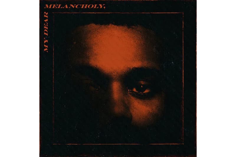 The Weeknd My Dear Melancholy Album Stream New Album Listen Starboy