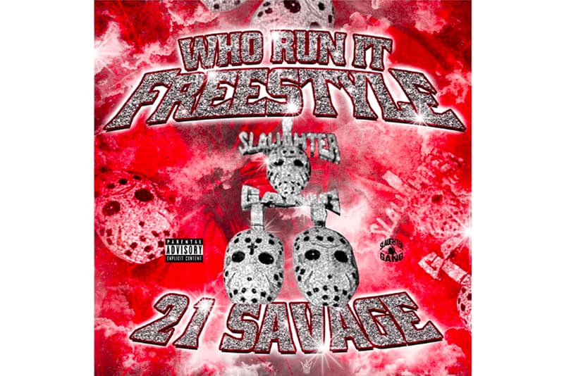 21 Savage Three 6 Mafia Who Run It Remix