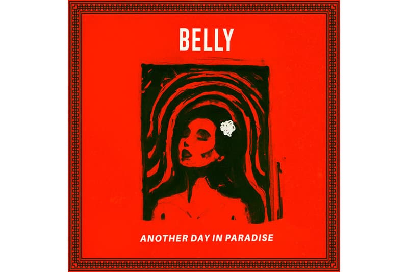 belly-another-day-in-paradise