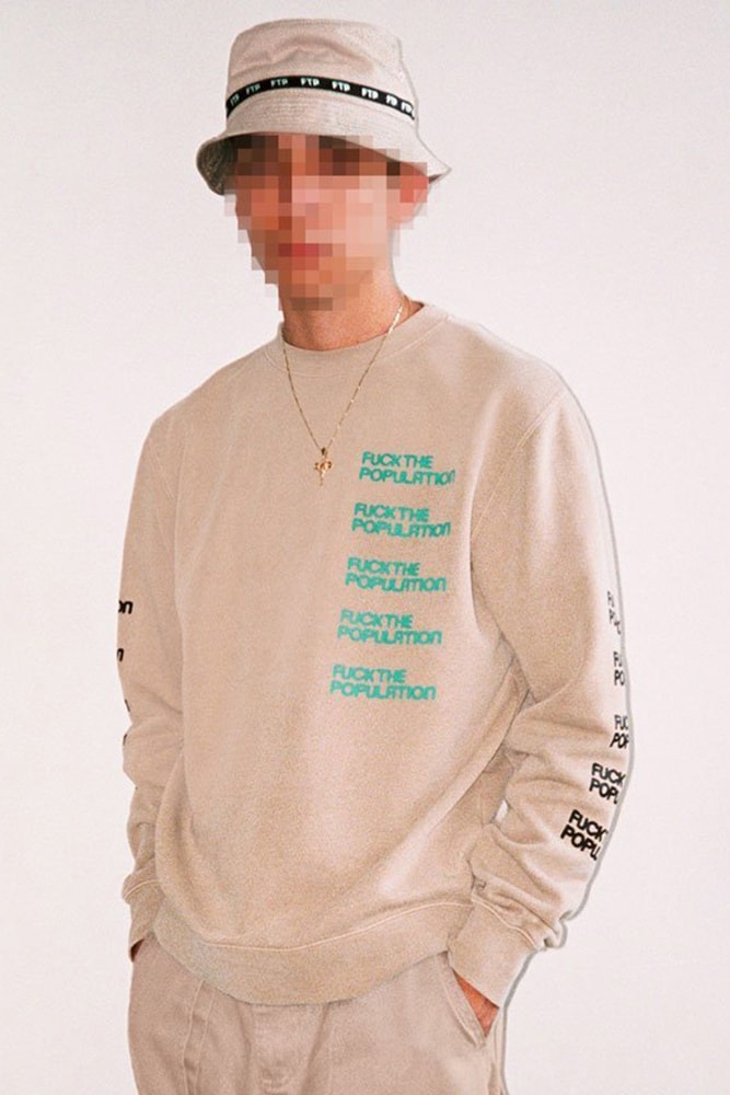 FTP Spring Summer 2018 Collection Lookbook Jacket Hoodie T Shirt Cap Hat Fuck the Population