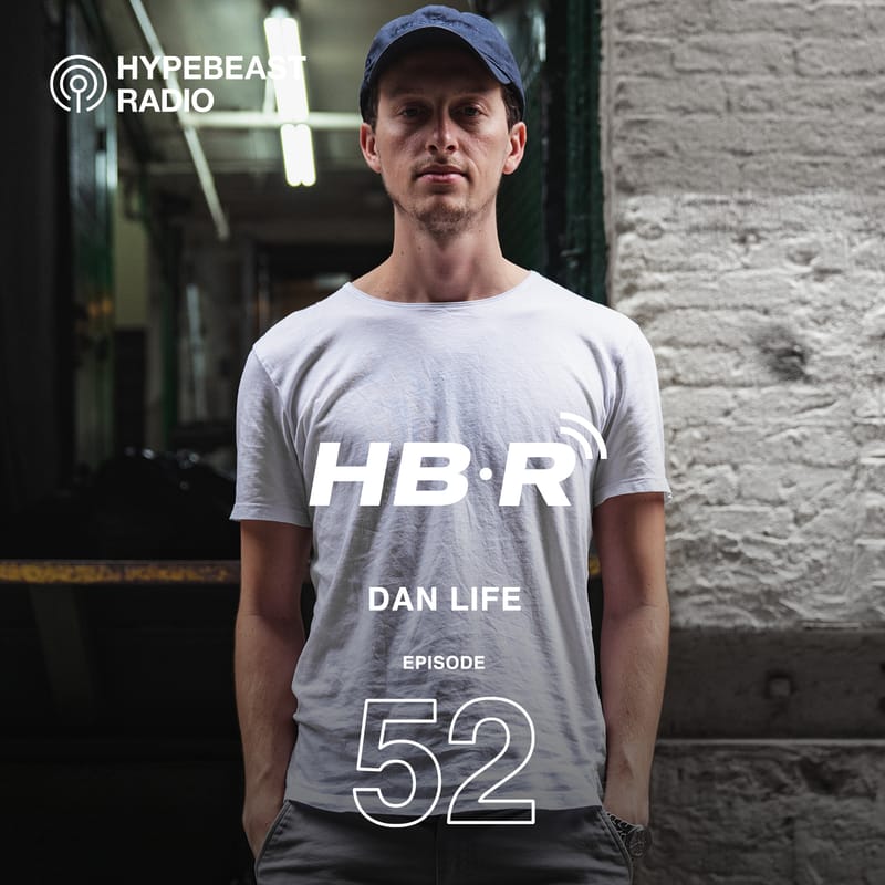 #52: How Dan Life Went From Flipping Wine On eBay, To Crystalizing Jordans for J Balvin