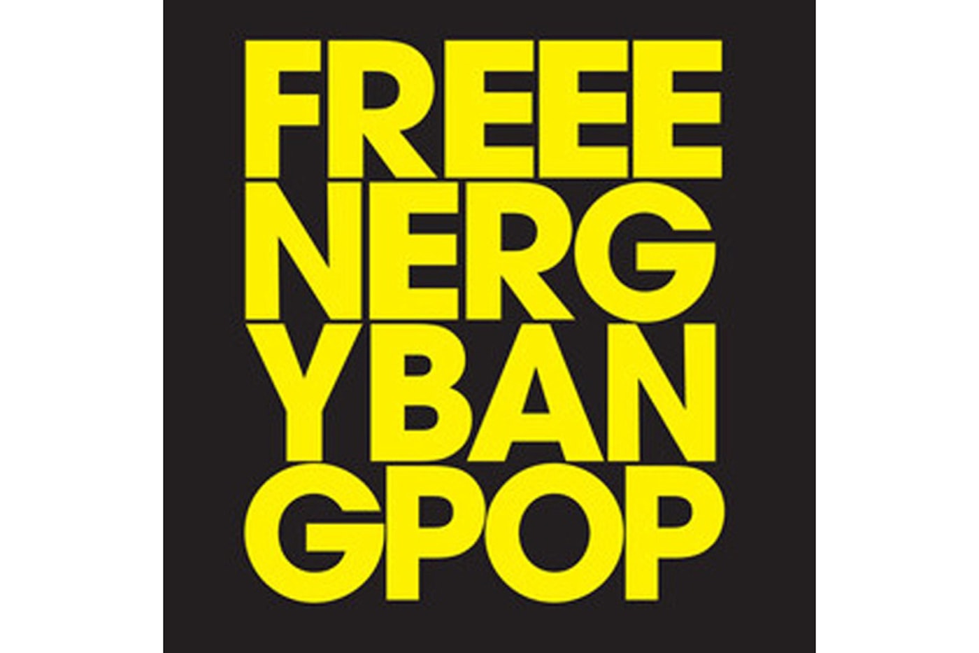 Free Energy – Bang Pop (Fool’s Gold Remix)