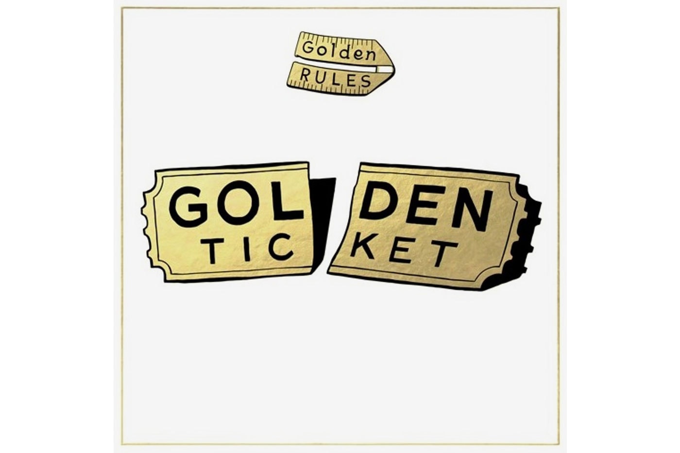 Golden Rules - Golden Ticket (Album Stream)