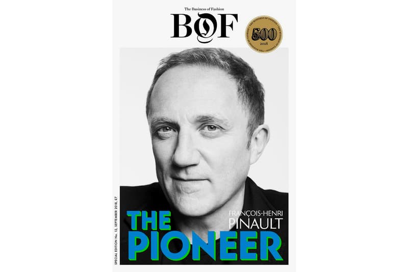 Virgil Abloh Business of Fashion BOF500 Francois-Henri Pinault Yara Shahidi Kalpona Akter Kering Gucci Balenciaga Louis Vuitton Off-White Actress Activist Pioneer Future Disruptor Influential Most People Fashion Magazine Print Buy