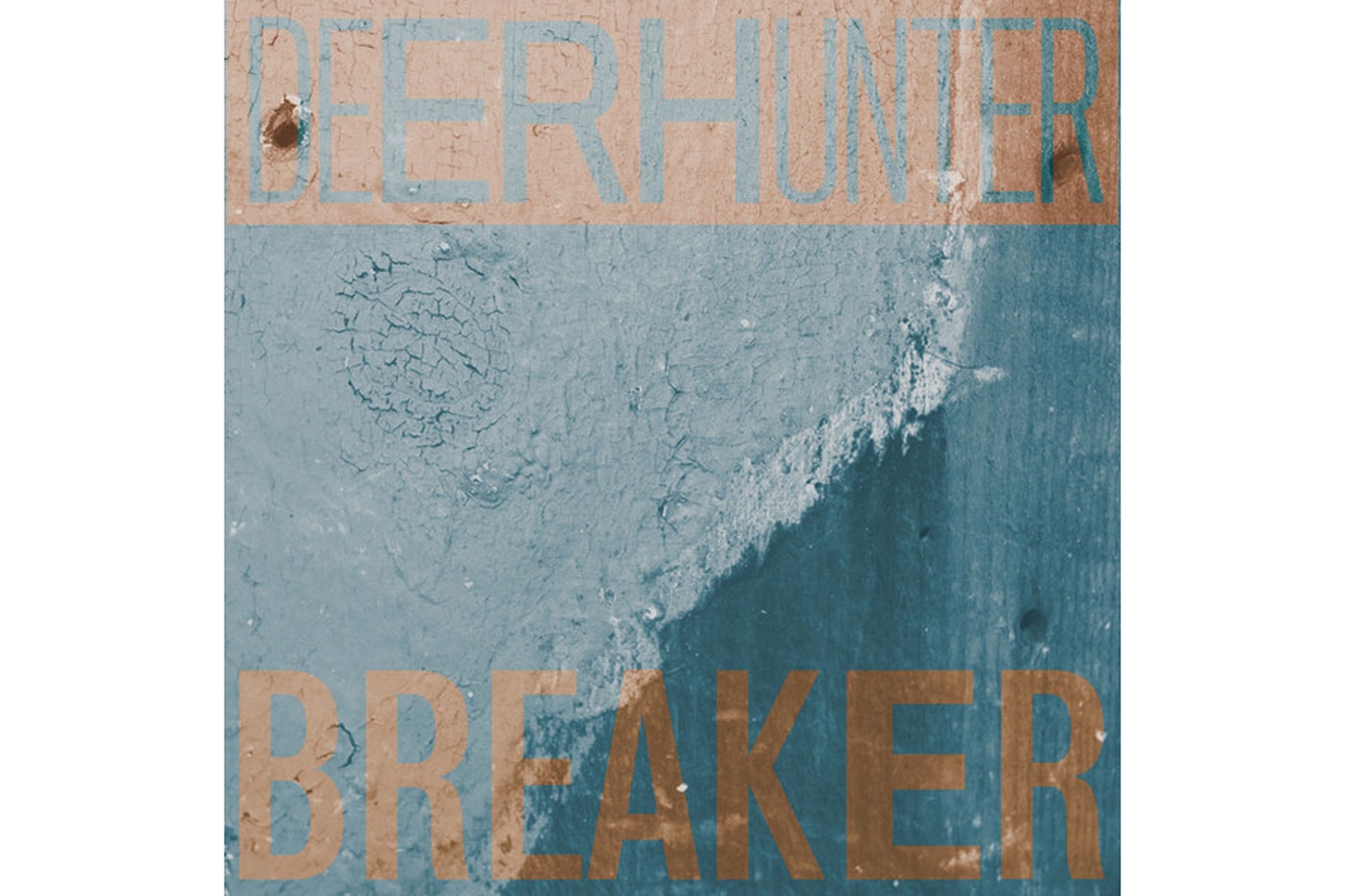 Deerhunter - Breaker