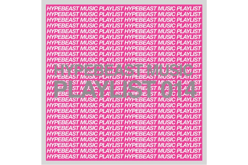 HYPEBEAST Music Playlist Kirk Knight Nue Lil Berete KWAYE