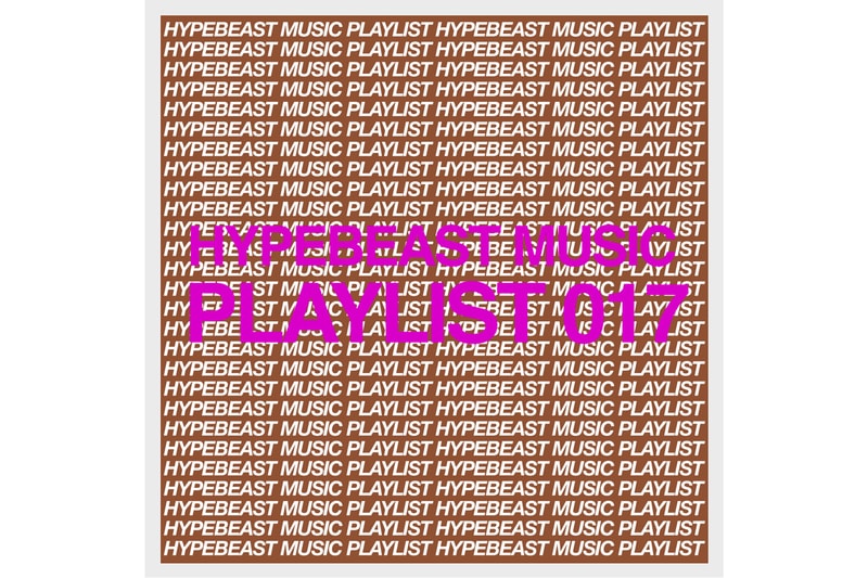 HYPEBEAST Music Playlist 