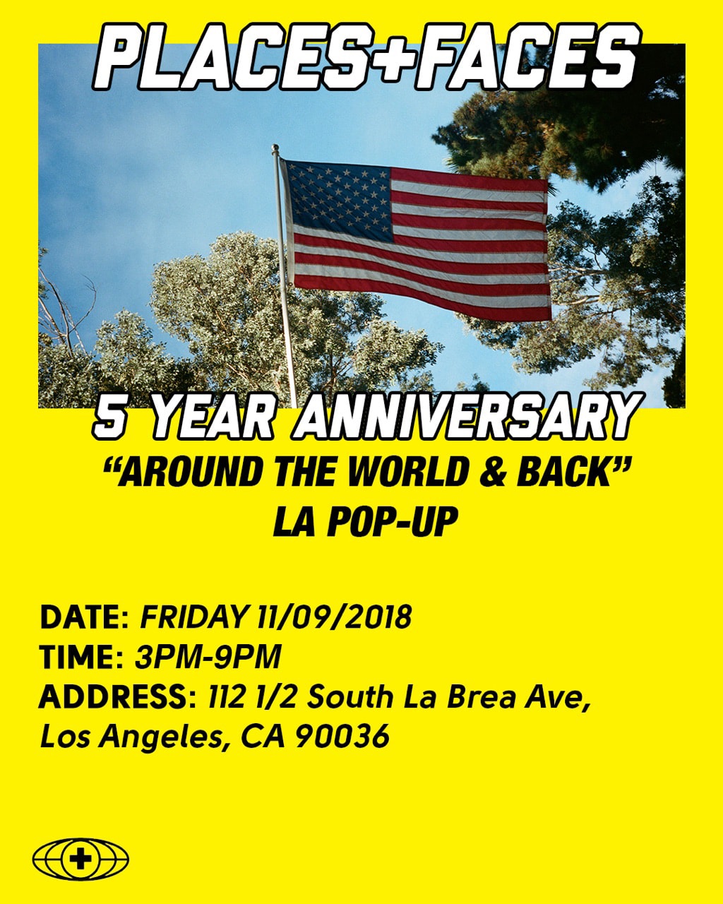 Places+Faces 5th Anniversary LA Pop-Up Location