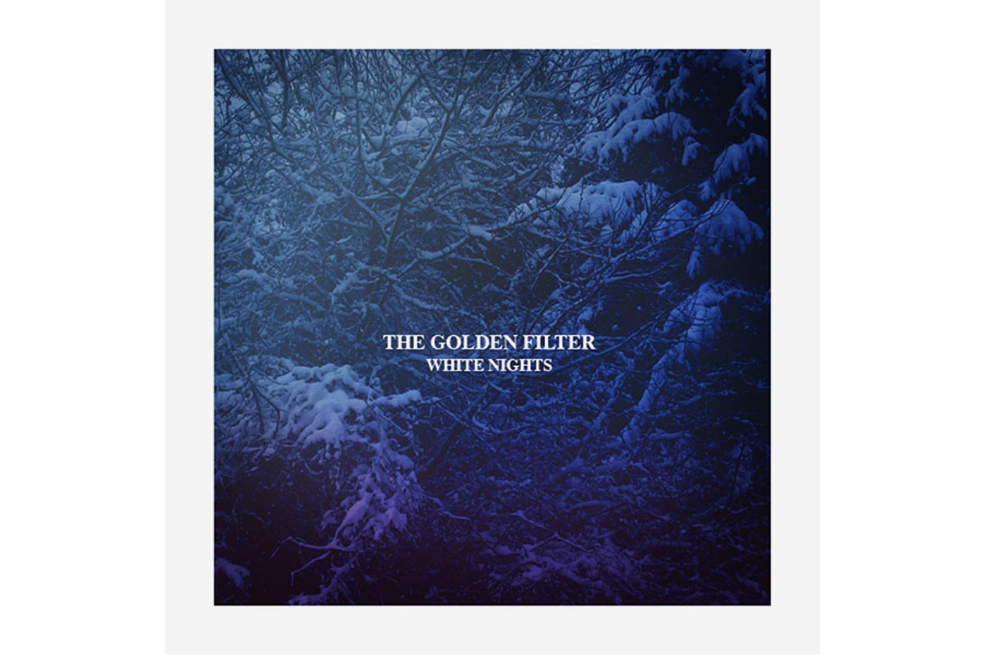 The Golden Filter – White Nights