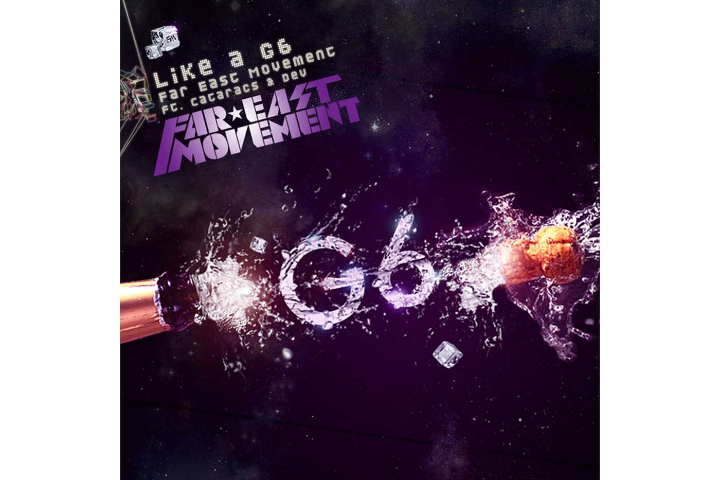 Far East Movement – Like A G6 (L.A.S.E.R. Remix)