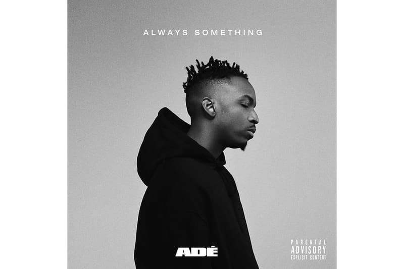 adé always something ep stream 2019 february music phil adé
