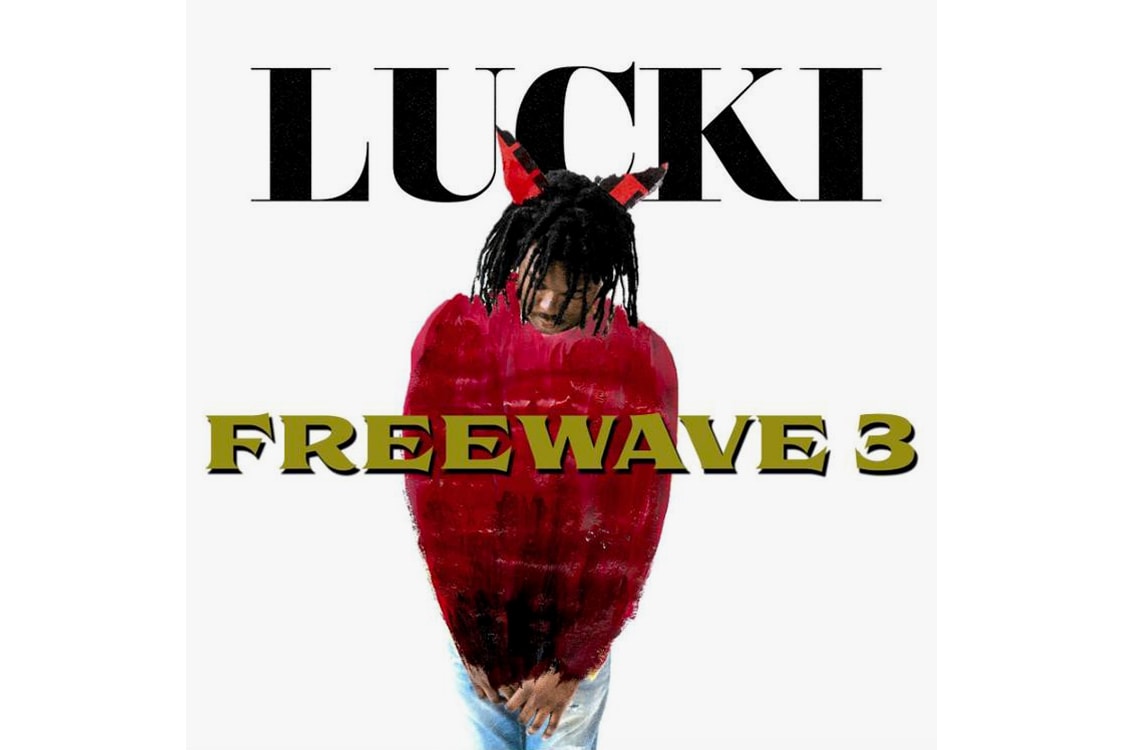 Lucki 'Freewave 3' Stream spotify new apple music chasethemoney earl sweatshirt release 