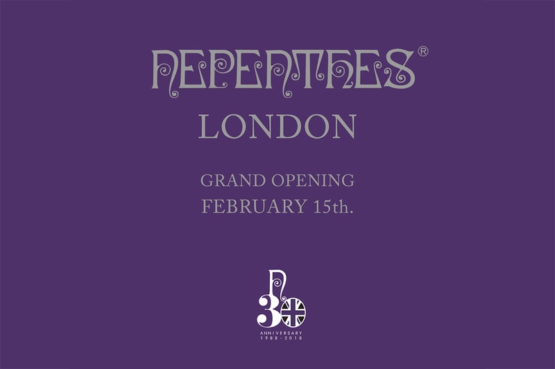 NEPENTHES London Store Grand Opening NEEDLES Engineered Garments AiE Filphies Japan First Look