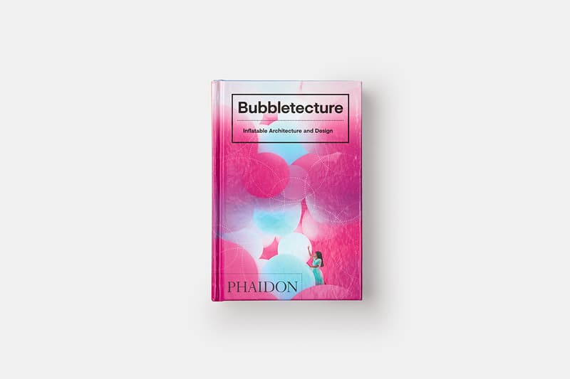 Bubbletecture Phaidon Published Sharon Francis architect UK Hong Kong USA Australia New York City Inflatable Architecture Design Book Hardback