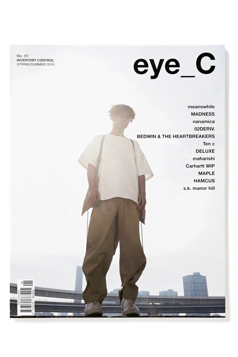 eye_C First Print Edition Magazine SS19 Info fashion editorial spring summer 2019 meanswhile madness ten c hamcus s.k. manor hill carhartt WIP maple 
