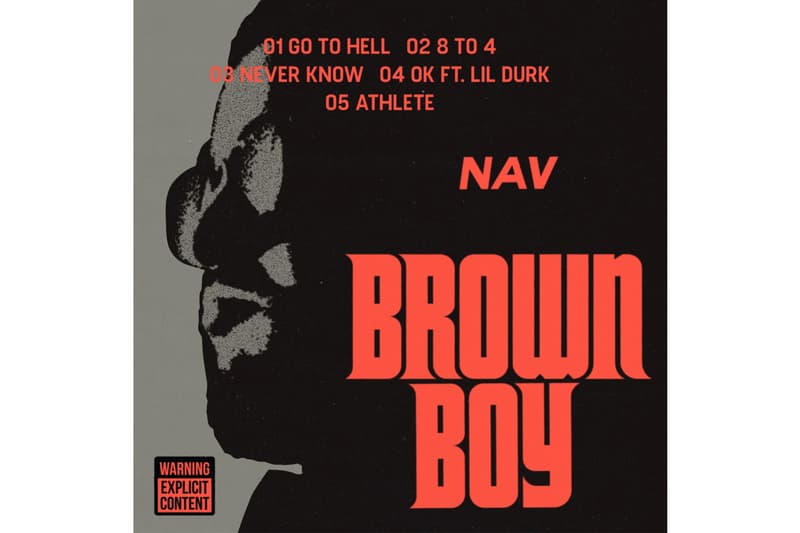 NAV Brown Boy EP Stream Albums New Track Song 2019