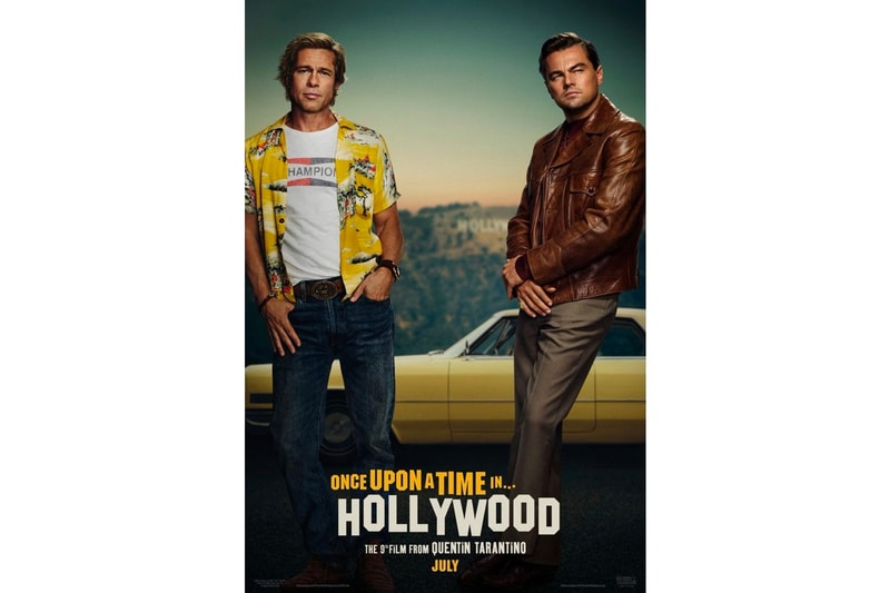 Once Upon a Time in Hollywood First Poster Quentin Tarantino Brad Pitt Leonardo DiCaprio Al Pacino Margot Robbie