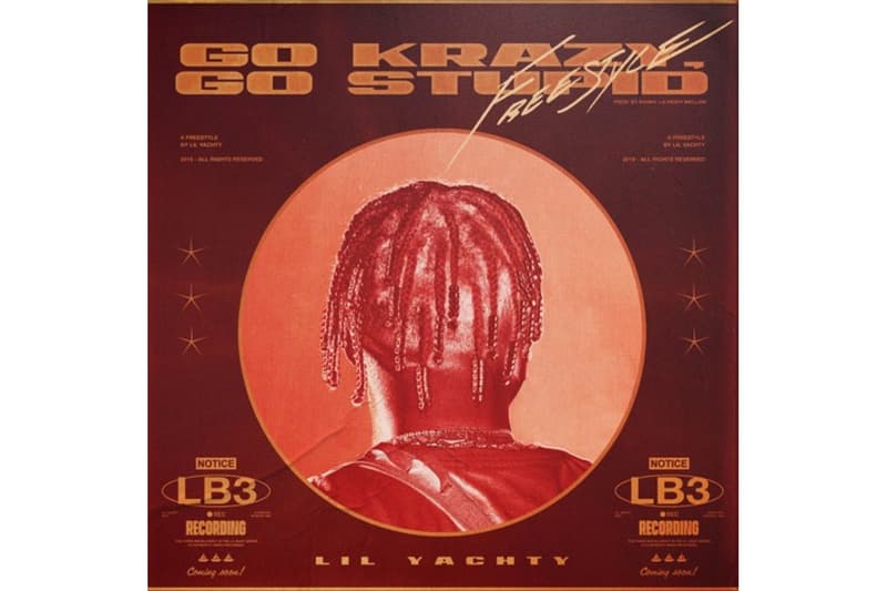 Lil Yachty "Go Krazy, Go Stupid Freestyle" Single Stream Ronny J Hyper heavy Mellow hip-hop rap trap beat 808 