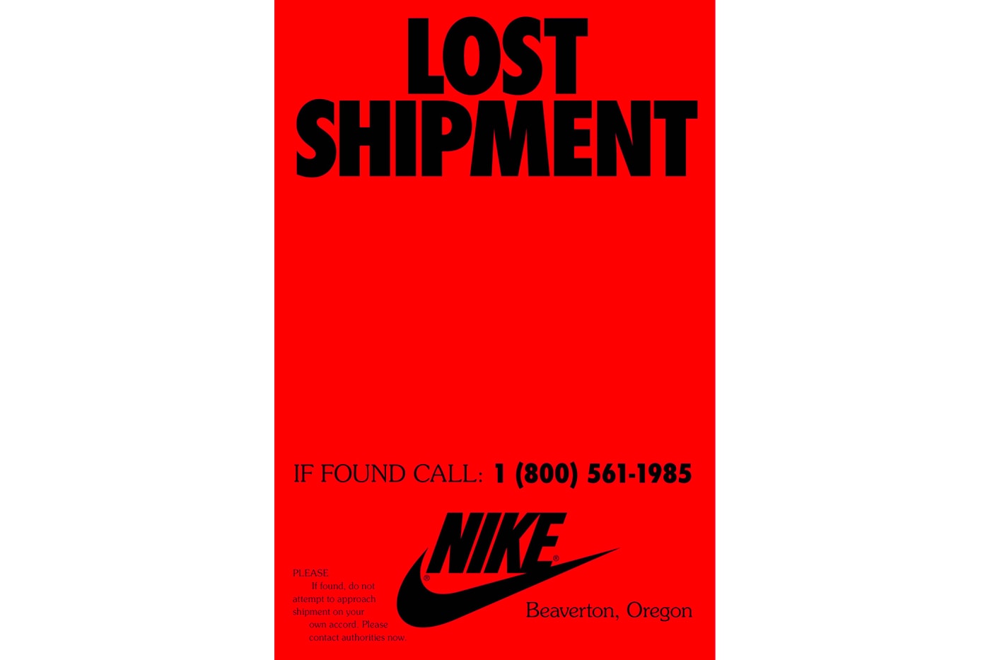Nike 1985 Lost Shipment Campaign Phone Number 1 800 561 1985 Launch Release info Date truck video missing
