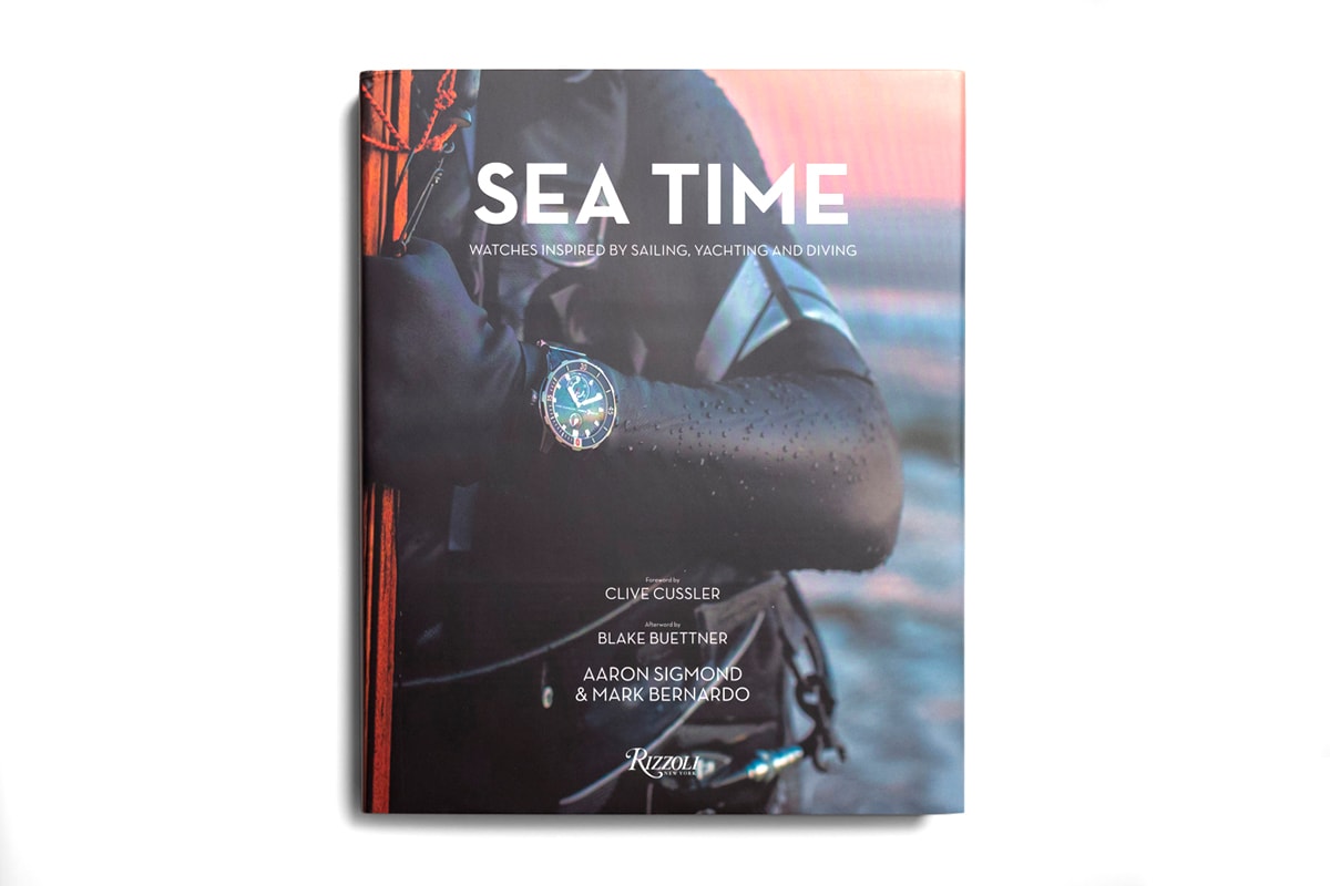 Rizzoli Sea Time Seafaring Watch Guide Release yacht yachting sailing diving watches collectibles vintage contemporary design performance