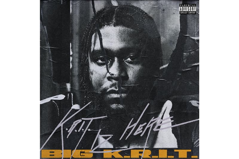 BIG KRIT KRIT IZ HERE Album Stream 19 track Lil Wayne J Cole Saweetie Yella Beezy Baby Rose Camper Rico Love WOLFE de MÇHLS single addiction southern gospel rap hip hop