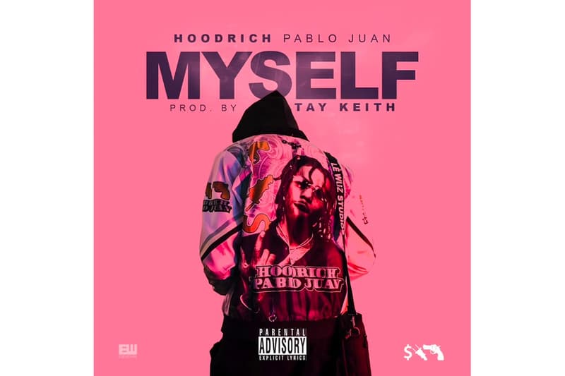 Hoodrich Pablo Juan Myself Single Stream producer tay keith atl atlanta slime trap hip-hop rap music listen now soundcloud 