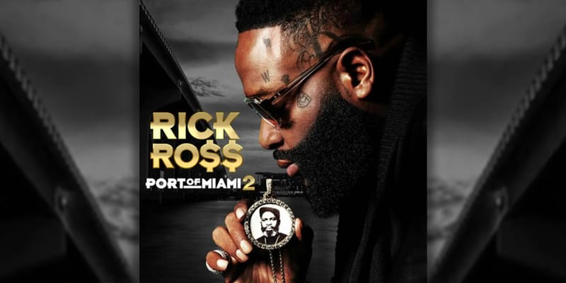 port of miami rick ross album download
