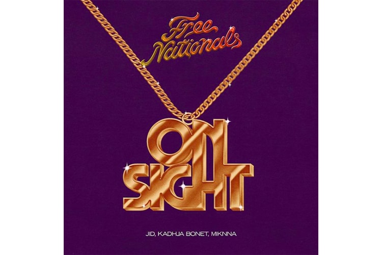 Free Nationals Tag J.I.D, Kadjha Bonet & MIKNNA for Funky New Single "On Sight"